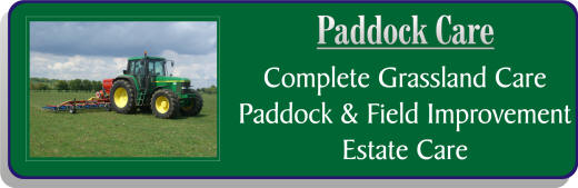 Paddock & Estate Care from Mill Farm Ashorne